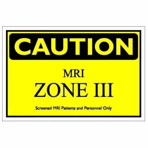 MRI Zone 3 Sign - RC Imaging